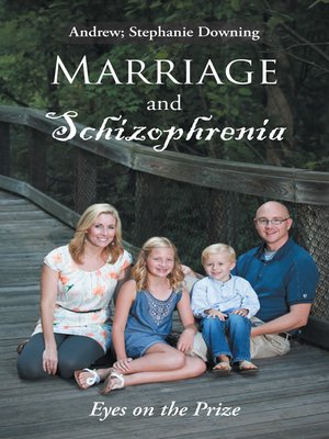 cover image of Marriage and Schizophrenia